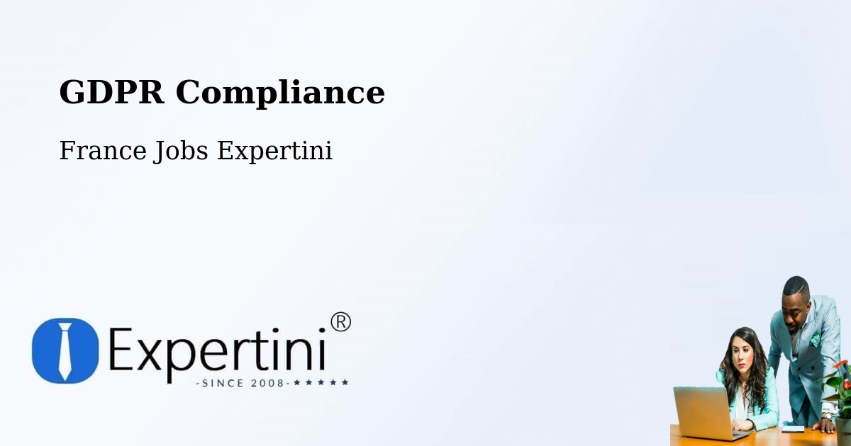 EU GDPR Compliance Statement – Tavers - France Jobs Expertini