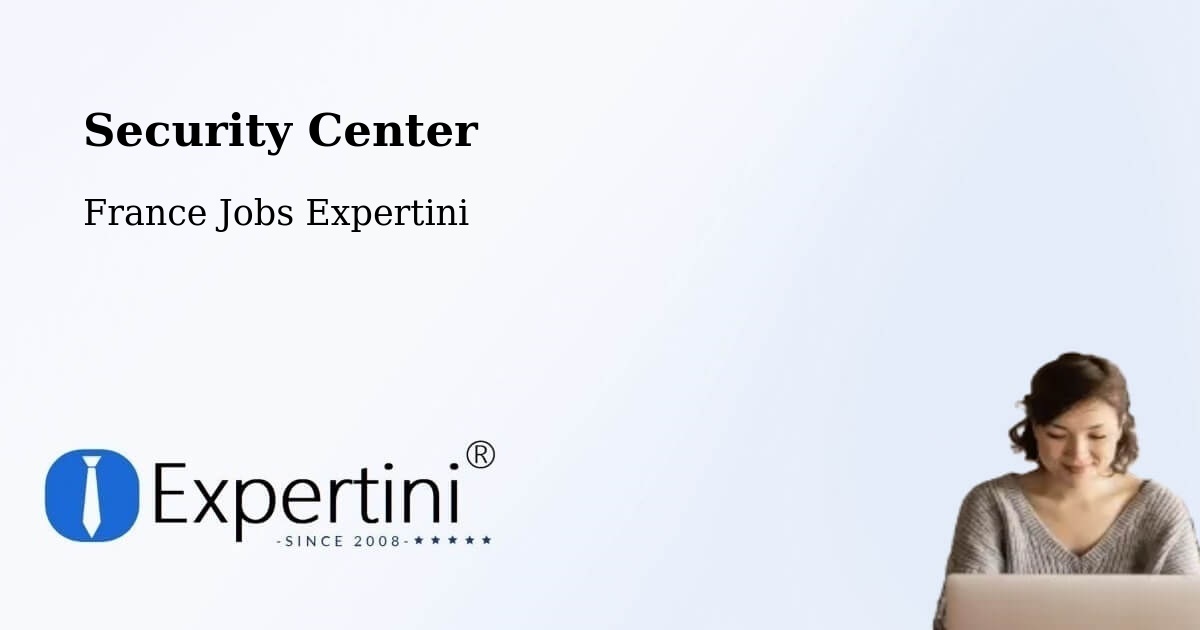 Security & Compliance – Tavers - France Jobs Expertini